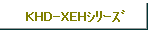 KHD-XEHذ